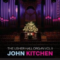 The Usher Hall Organ Vol.2