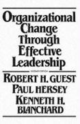 Organizational Change Through Effective Leadership