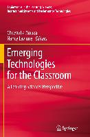 Emerging Technologies for the Classroom