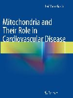 Mitochondria and Their Role in Cardiovascular Disease