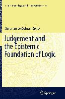 Judgement and the Epistemic Foundation of Logic