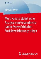 Multivariate statistische Analyse von Gesundheitsdaten österreichischer Sozialversicherungsträger