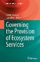 Governing the Provision of Ecosystem Services