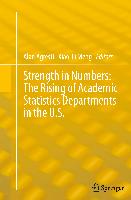 Strength in Numbers: The Rising of Academic Statistics Departments in the U. S