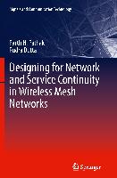 Designing for Network and Service Continuity in Wireless Mesh Networks