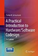 A Practical Introduction to Hardware/Software Codesign