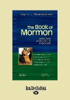 The Book of Mormon: Selections Annotated & Explained (Large Print 16pt)