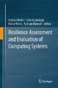 Resilience Assessment and Evaluation of Computing Systems