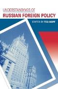 Understandings of Russian Foreign Policy