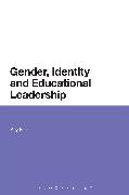 Gender, Identity and Educational Leadership