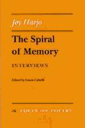 The Spiral of Memory: Interviews