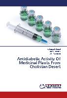 Antidiabetic Activity Of Medicinal Plants From Cholistan Desert