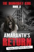 The Doomsday Kids #3: Amaranth's Return