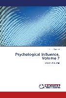 Psychological Influence. Volume 2