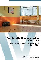 Das Sporthallenangebot in Konstanz