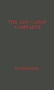 The Log-Cabin Campaign