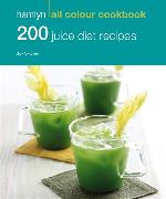 Hamlyn All Colour Cookery: 200 Juice Diet Recipes