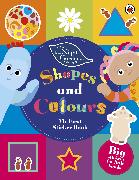 In The Night Garden: Shapes and Colours