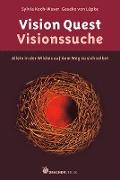 Vision Quest - Visionsuche