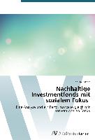 Nachhaltige Investmentfonds mit sozialem Fokus