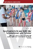 Sportunterricht aus Sicht der Schülerinnen und Schüler