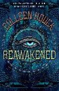 Reawakened