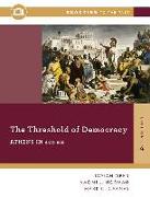 The Threshold of Democracy