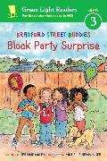 Bradford Street Buddies: Block Party Surprise