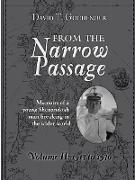 From the Narrow Passage (Soft) Vol II