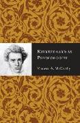 Kierkegaard as Psychologist