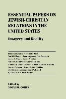 Essential Papers on Jewish-Christian Relations in the United States