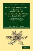 A Botanical Arrangement of All the Vegetables Naturally Growing in Great Britain - Volume 2