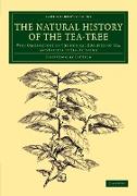 The Natural History of the Tea-Tree