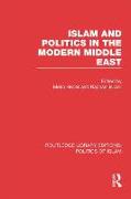 Islam and Politics in the Modern Middle East