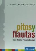 Pitos y flautas