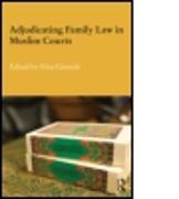 Adjudicating Family Law in Muslim Courts