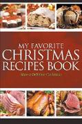 My Favorite Christmas Recipes Book