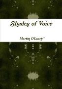 Shades of Voice