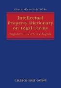 Intellectual Property: Dictionary on Legal Terms: English-Chinese / Chinese-English