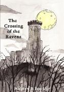 The Crossing of the Ravens