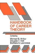 Handbook of Career Theory