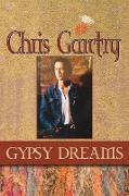 Chris Gantry Gypsy Dreams