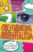 (Re)thinking Orientalism