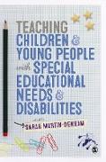 Teaching Children and Young People with Special Educational Needs and Disabilities