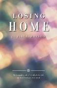 Losing Home