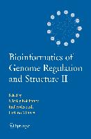 Bioinformatics of Genome Regulation and Structure II