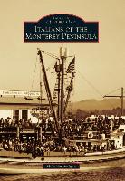 Italians of the Monterey Peninsula