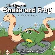 The Story of Snake and Frog