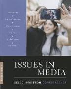 Issues in Media: Selections from CQ Researcher