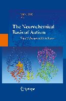 The Neurochemical Basis of Autism